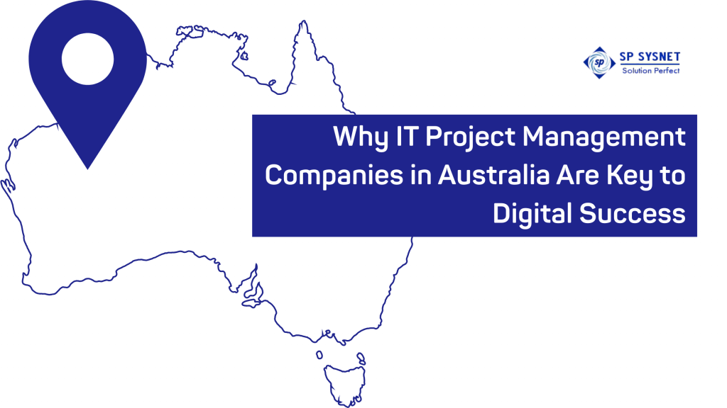IT Project Management Company in Australia