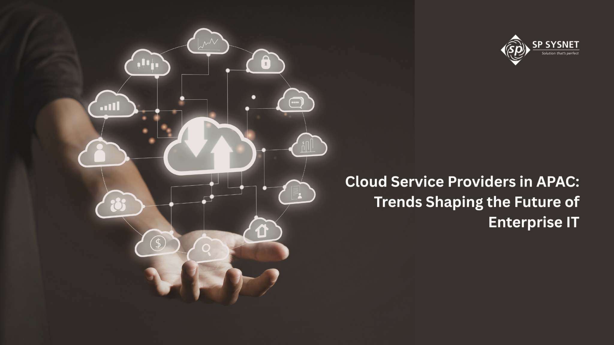 Cloud Service Providers in APAC | Enterprise Cloud Solutions by SP Sysnet