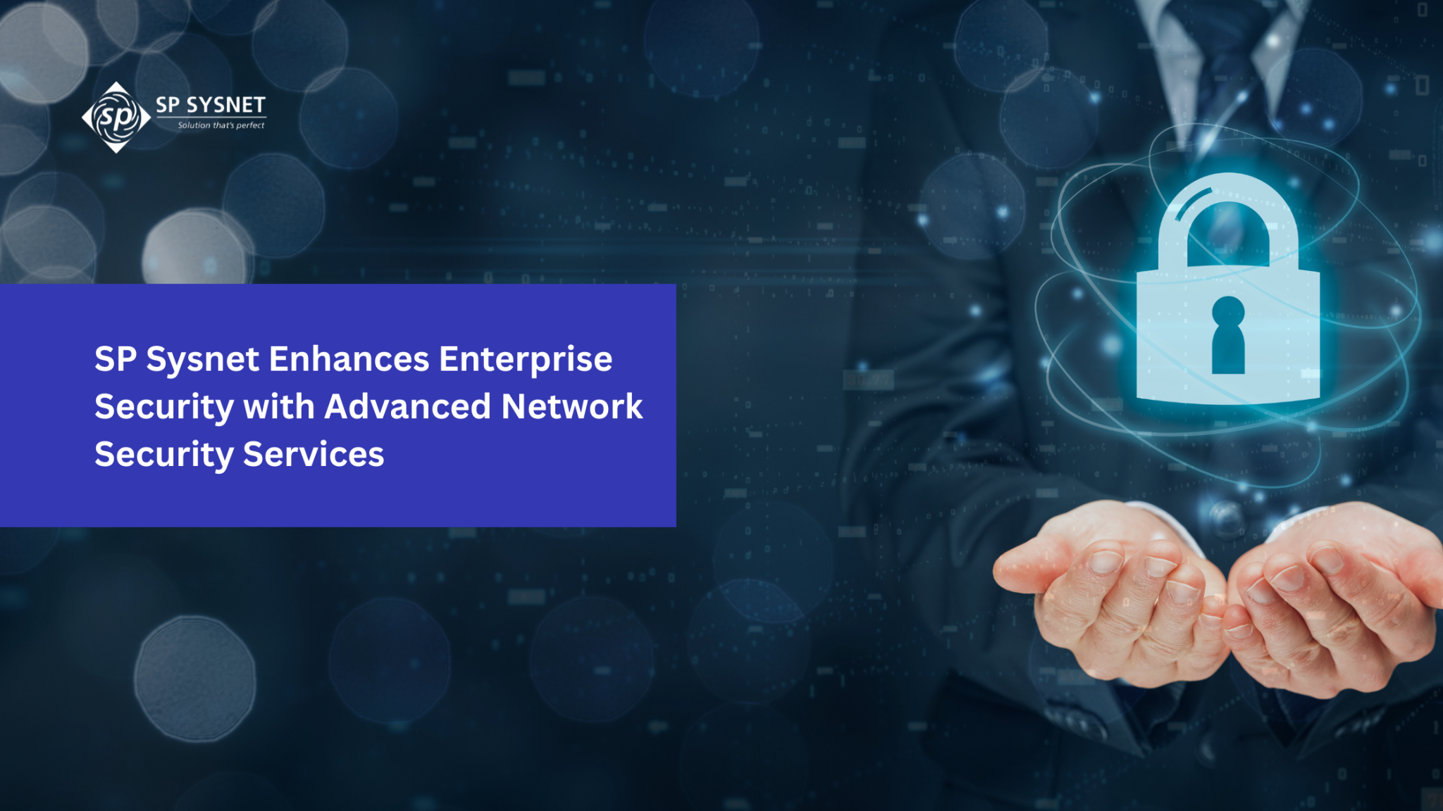 Network Security Services by SP Sysnet | Enterprise IT Solution Provider